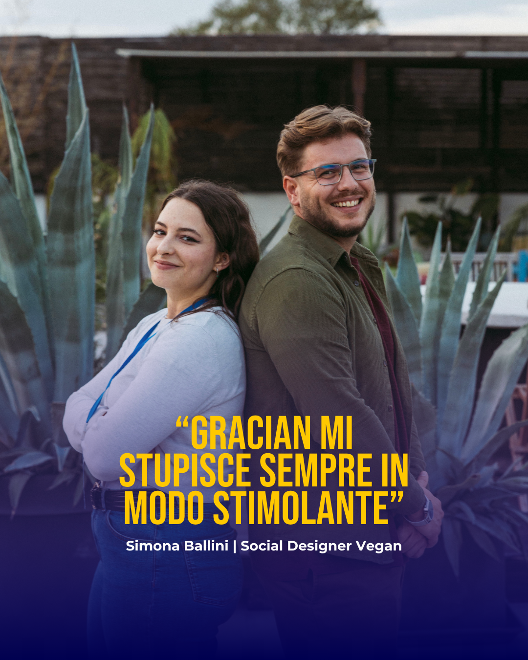“Gracian mi stupisce sempre in modo stimolante” — Simona Ballini, Social Designer Vegan